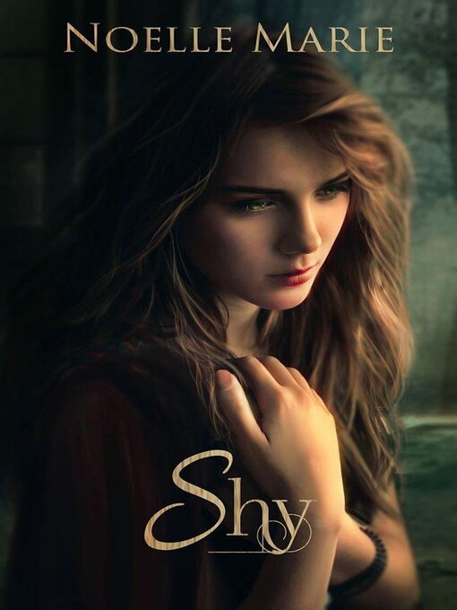 Title details for Shy by Noelle Marie - Available